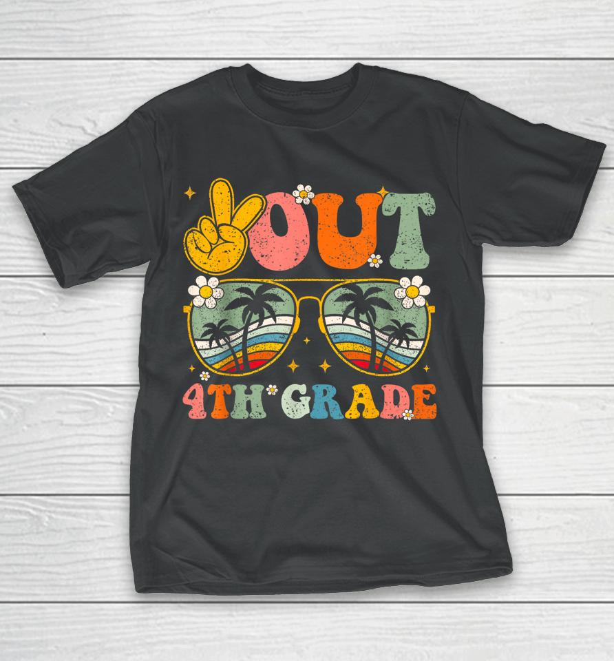 Groovy Peace Out 4Th Grade Graduation Last Day Of School T-Shirt
