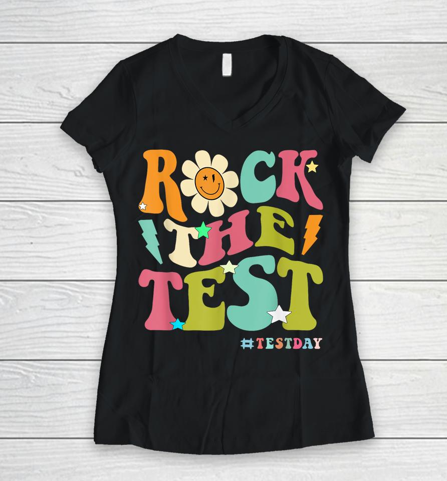 Groovy Rock The Test Motivational Retro Teacher Testing Day Women V-Neck T-Shirt