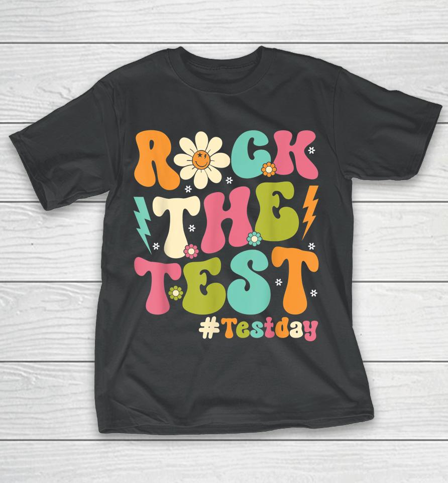 Groovy Rock The Test Motivational Retro Teachers Testing Day T-Shirt