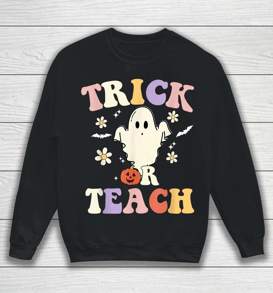 Groovy Teacher Halloween Trick Or Teach Retro Floral Ghost Sweatshirt