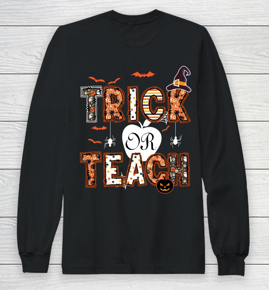Groovy Trick Ot Teach Retro Vintage Halloween Teacher Life Long Sleeve T-Shirt