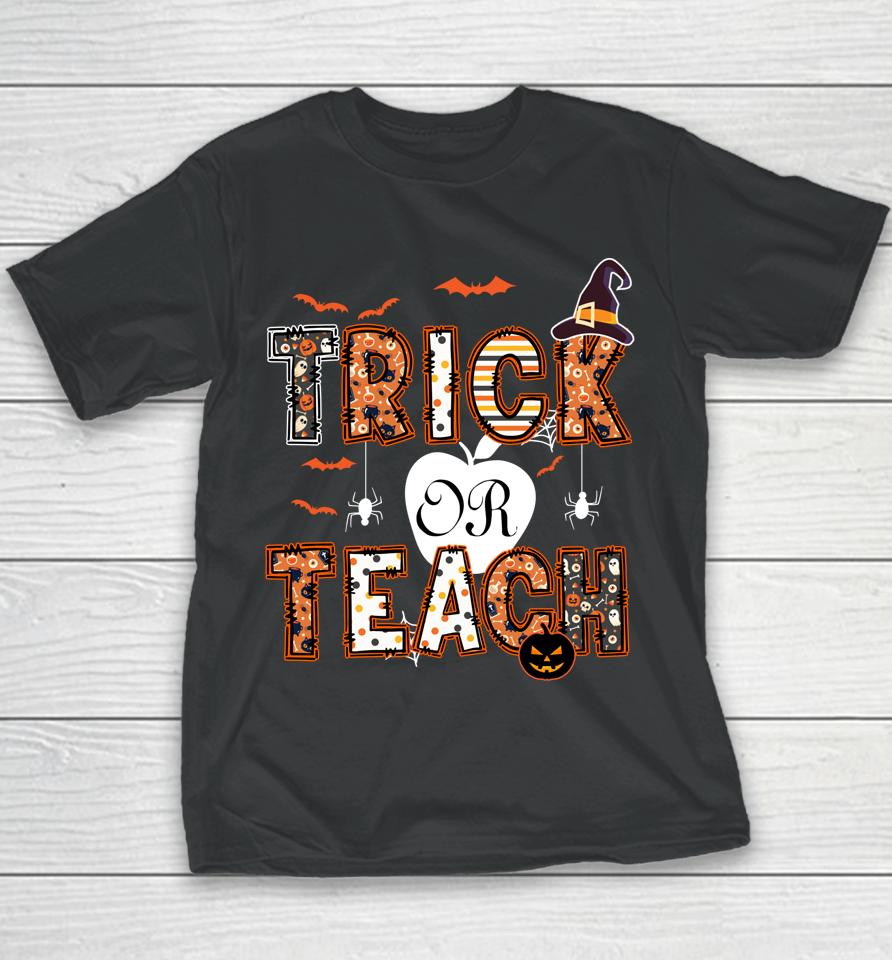 Groovy Trick Ot Teach Retro Vintage Halloween Teacher Life Youth T-Shirt