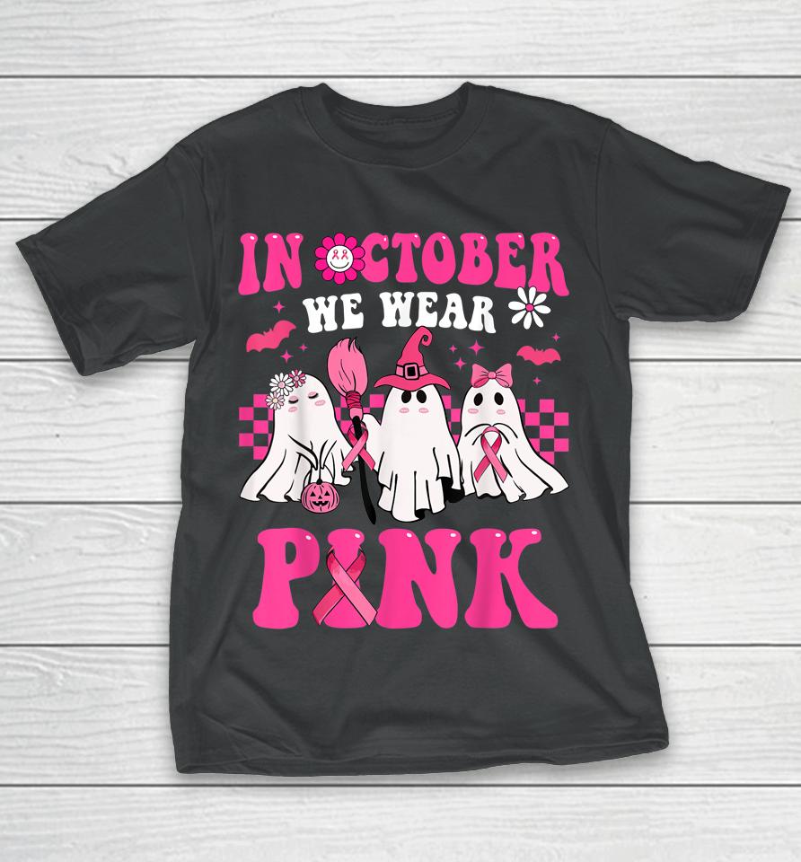 Groovy Wear Pink Breast Cancer Warrior Cute Ghost Halloween T-Shirt