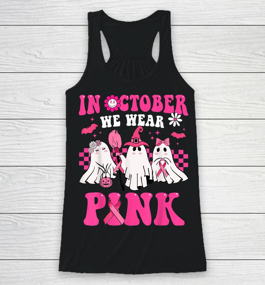 Groovy Wear Pink Breast Cancer Warrior Cute Ghost Halloween Racerback Tank