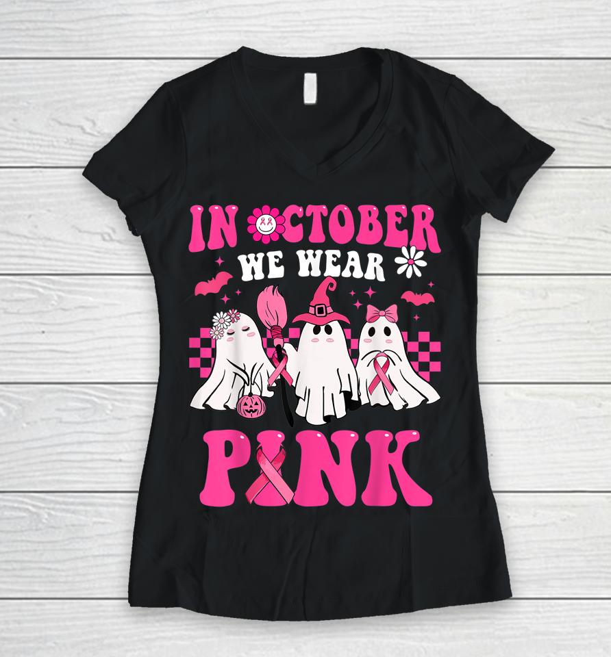 Groovy Wear Pink Breast Cancer Warrior Cute Ghost Halloween Women V-Neck T-Shirt