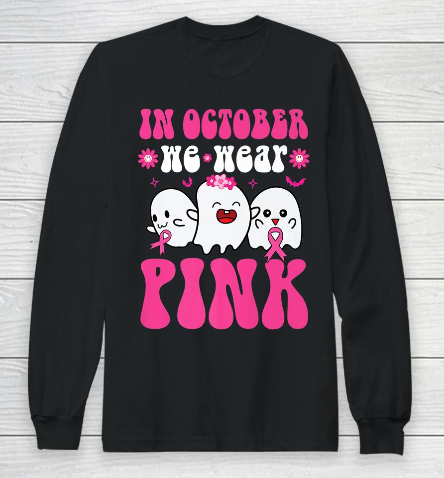 Groovy Wear Pink Breast Cancer Warrior Ghost Halloween Girls Long Sleeve T-Shirt