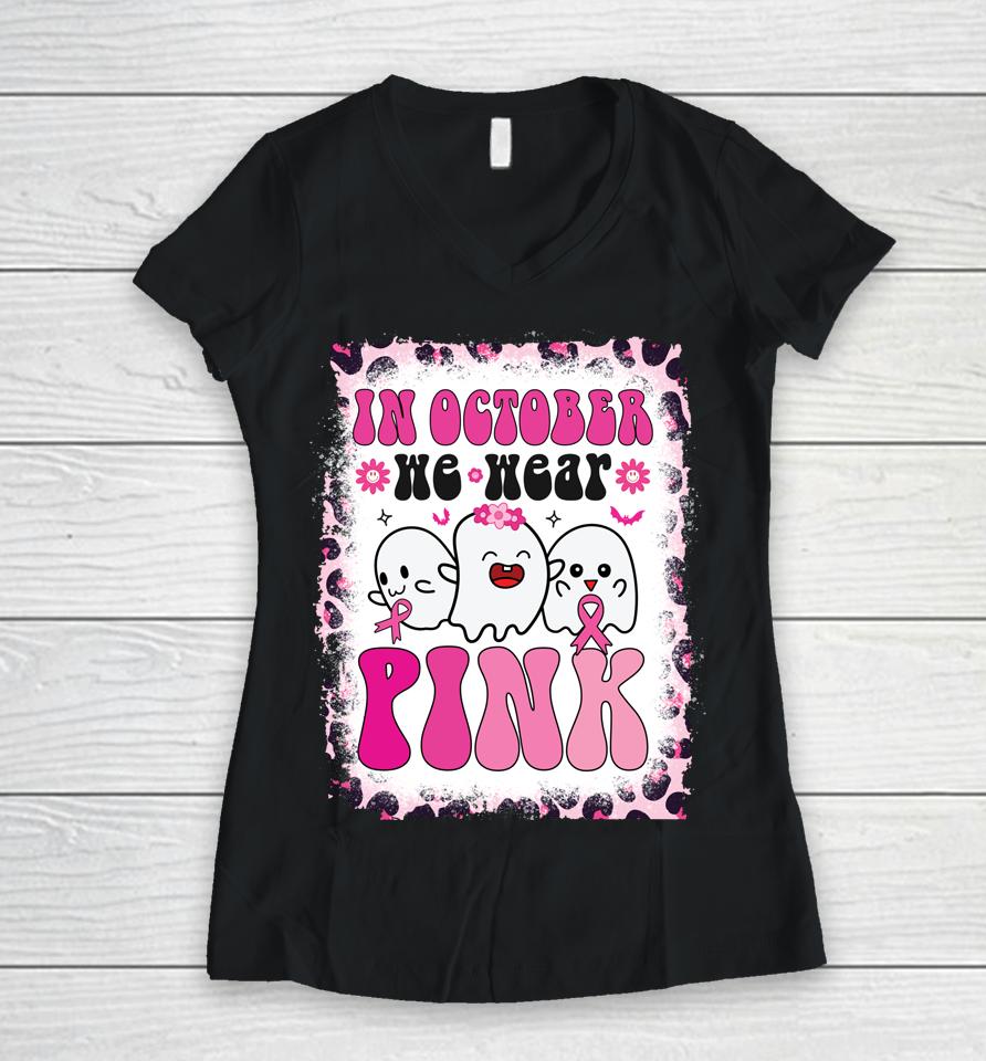 Groovy Wear Pink Breast Cancer Warrior Ghost Halloween Girls Women V-Neck T-Shirt