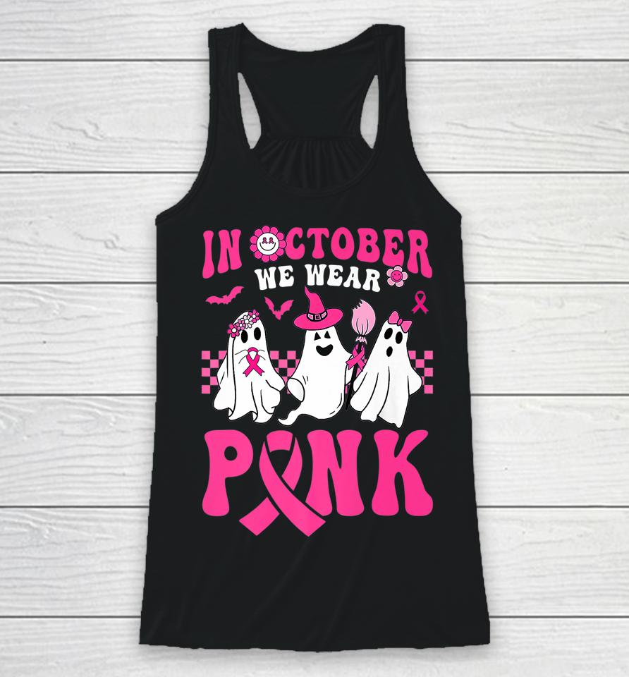 Groovy Wear Pink Breast Cancer Warrior Ghost Halloween Racerback Tank