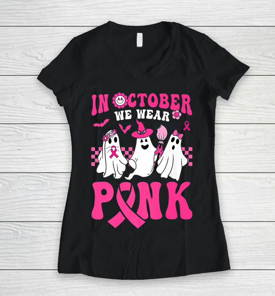 Groovy Wear Pink Breast Cancer Warrior Ghost Halloween Women V-Neck T-Shirt