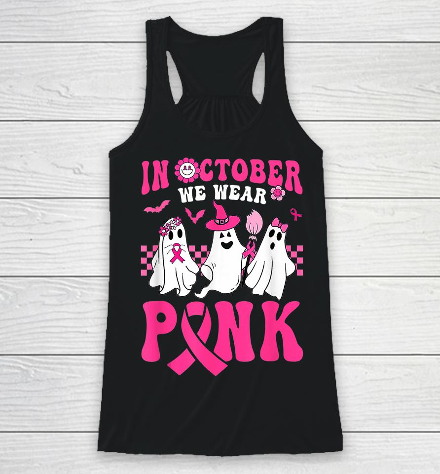 Groovy Wear Pink Breast Cancer Warrior Ghost Halloween Racerback Tank