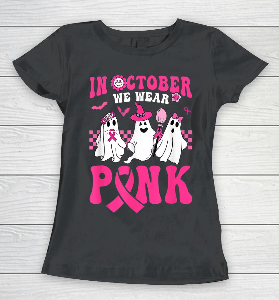 Groovy Wear Pink Breast Cancer Warrior Ghost Halloween Women T-Shirt