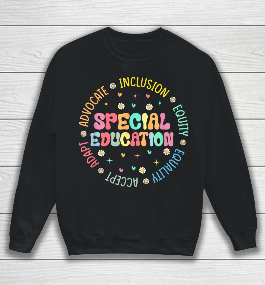 Groovy Wildflower Special Education Teacher Back To School Sweatshirt