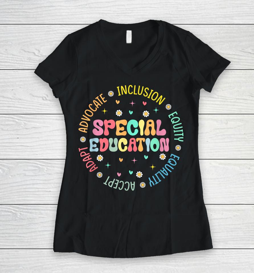 Groovy Wildflower Special Education Teacher Back To School Women V-Neck T-Shirt
