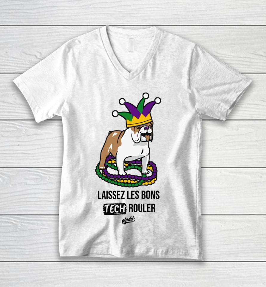 Gtpdd Laissez Les Bons Tech Rouler Dog Unisex V-Neck T-Shirt