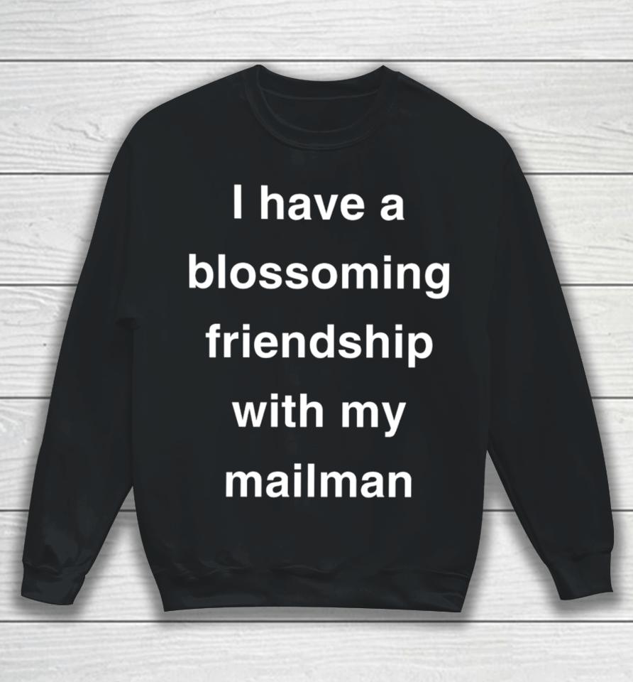 Gucci_Pineapple I Have A Blossoming Friendship With My Mailman Sweatshirt