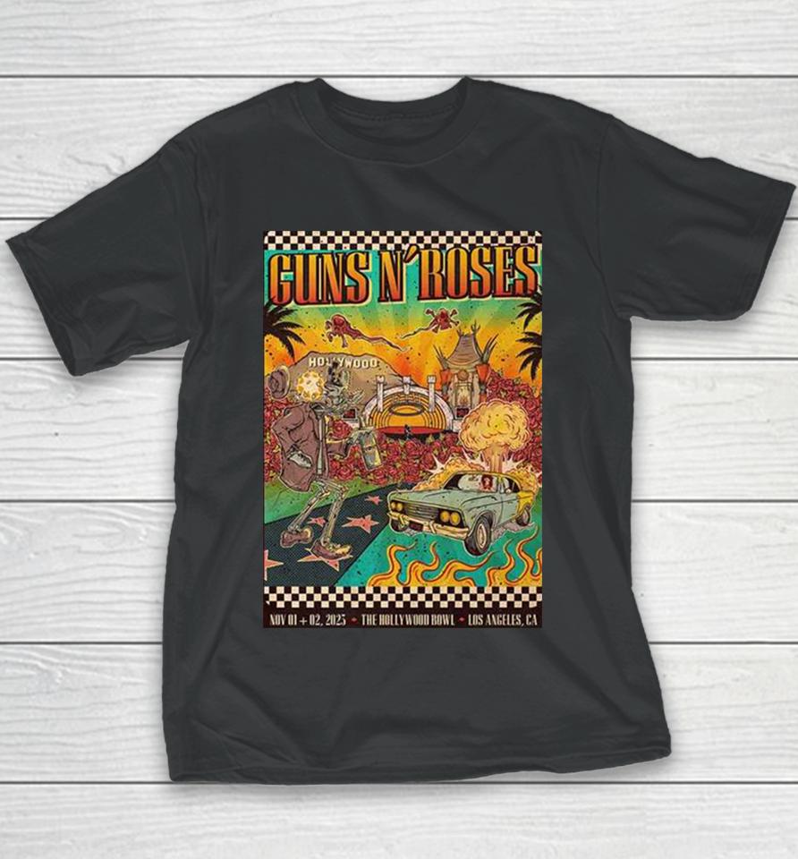 Guns N Roses Hollywood Bowl Los Angeles California With Very Special Guest The Black Keys In 1St And 2Nd November 2023 Youth T-Shirt