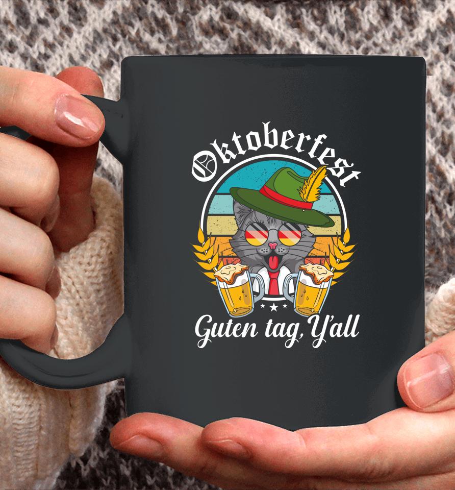 Guten Tag Y'all Oktoberfest Prost Drinking Team Lederhosen Coffee Mug