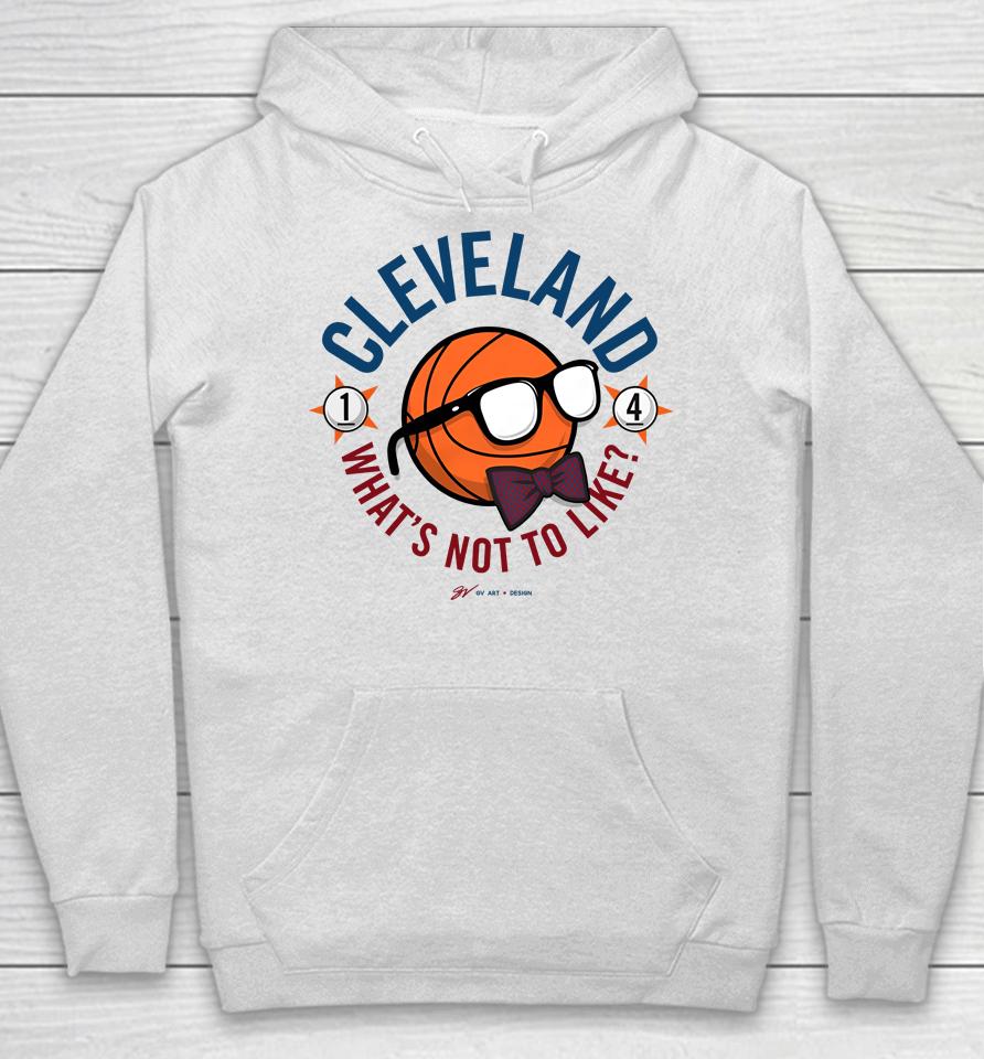 Gvartwork Cleveland What's Not To Like Hoodie