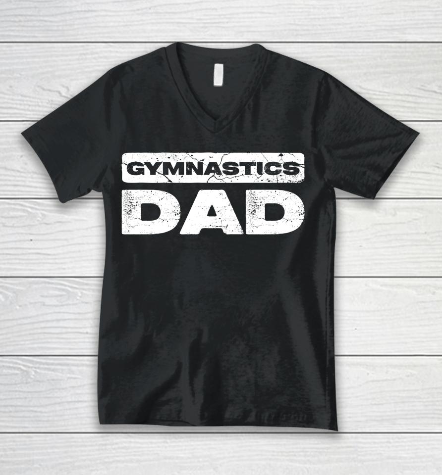 Gymnastics Dad Unisex V-Neck T-Shirt