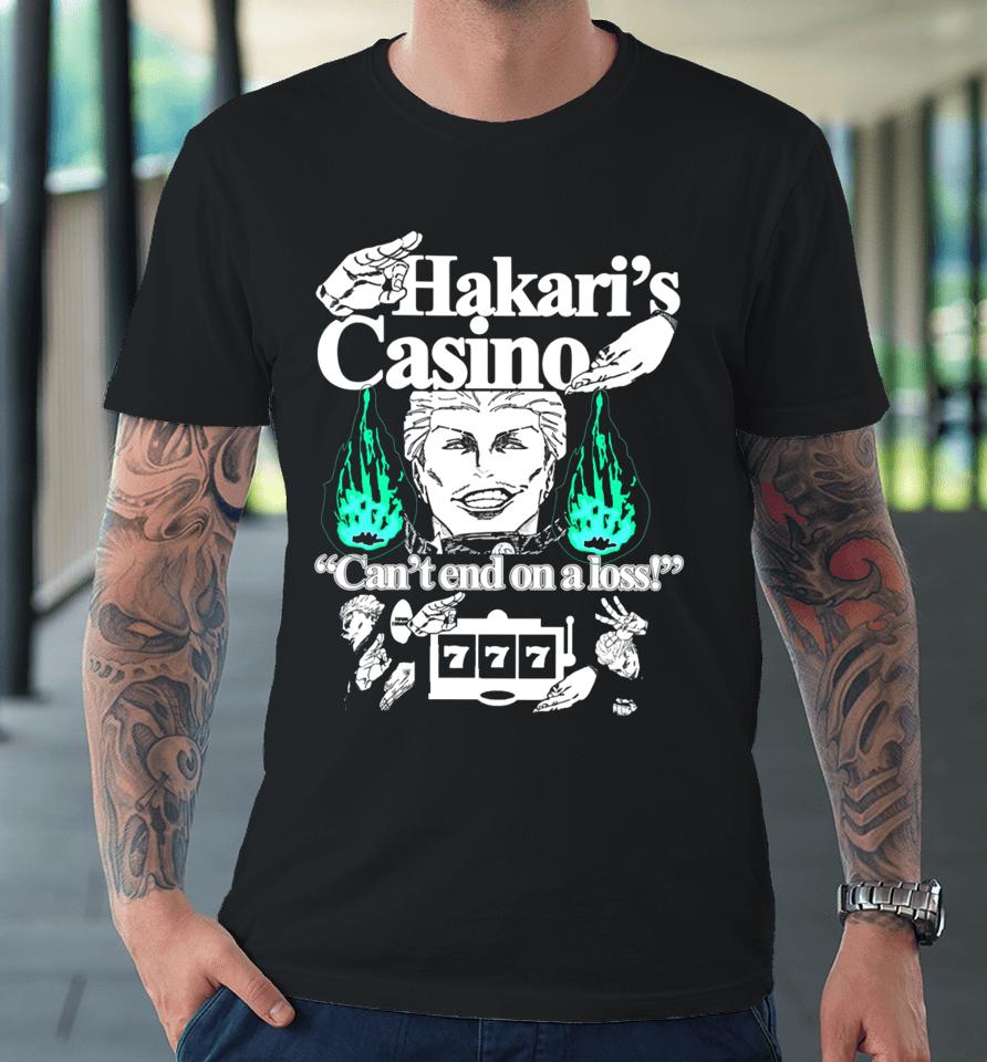 Hakari's Casino Can't End On A Loss Premium T-Shirt