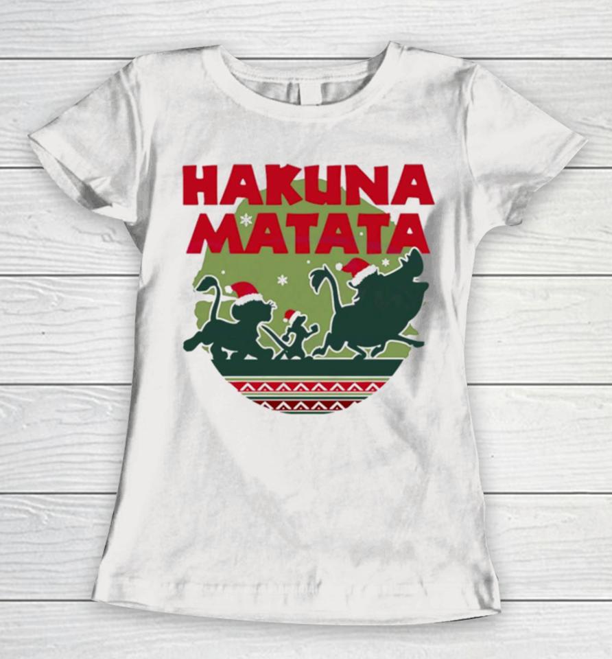 Hakuna Matata Simba Timon Pumbaa Christmas Women T-Shirt