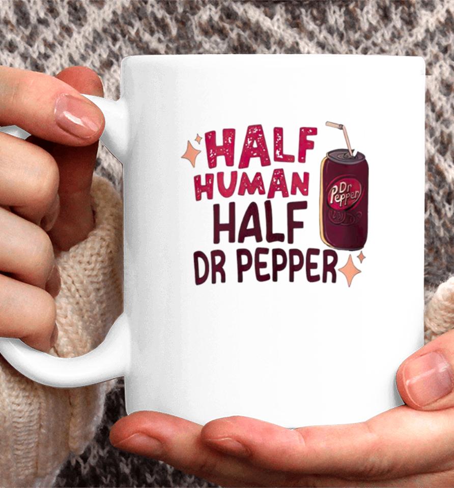 Half Human Half Dr Pepper Coffee Mug