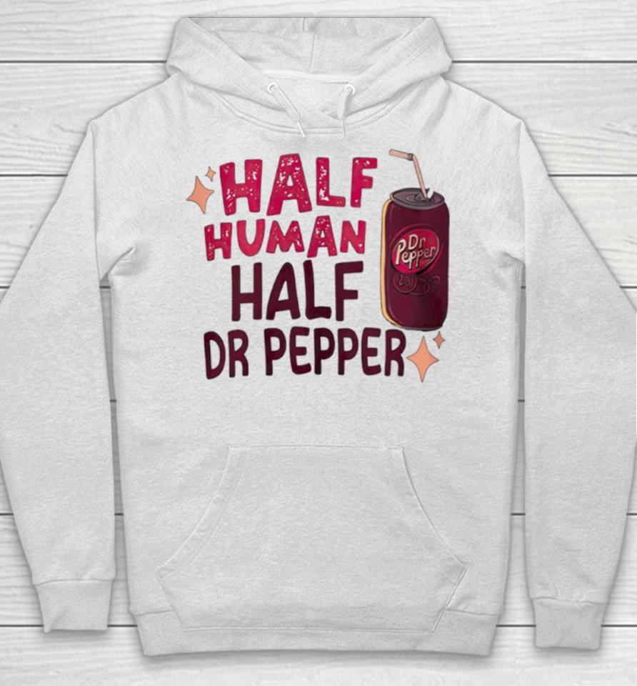 Half Human Half Dr Pepper Hoodie
