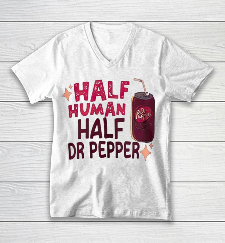 Half Human Half Dr Pepper Unisex V-Neck T-Shirt