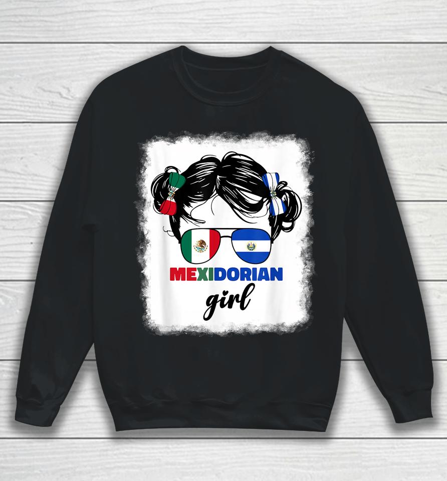 Half Mexican And Salvadorian Mexico El Salvador Girl Sweatshirt
