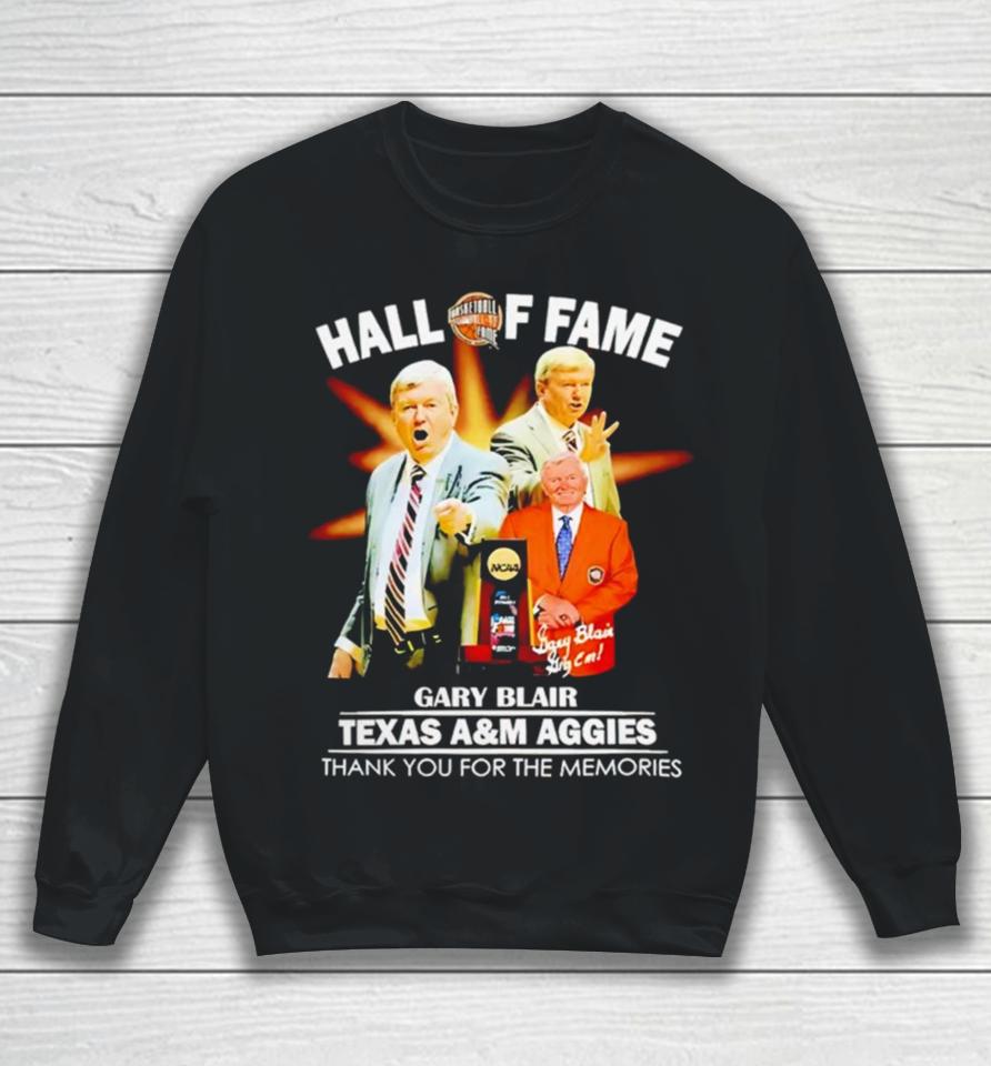Hall Of Fame Gary Blair Texas A&Amp;M Aggies Sweatshirt