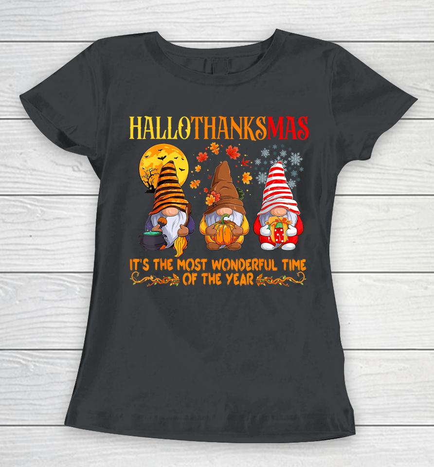 Hallothankmas Gnome It's The Most Wonderful Time Of The Year Women T-Shirt