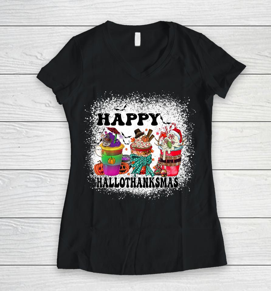 Hallothanksmas Happy Halloween Thankgiving And Christmas Women V-Neck T-Shirt