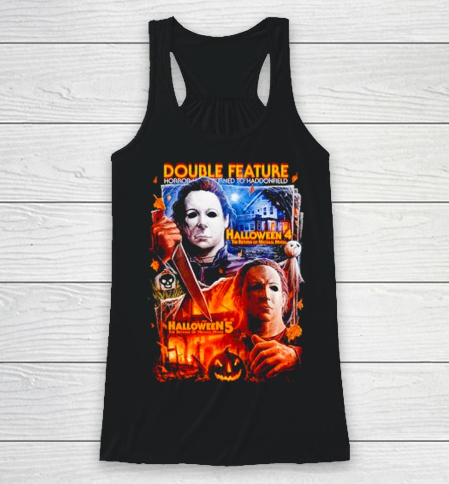 Halloween 4 And 5 Double Feature The Return Of Michael Myers Racerback Tank