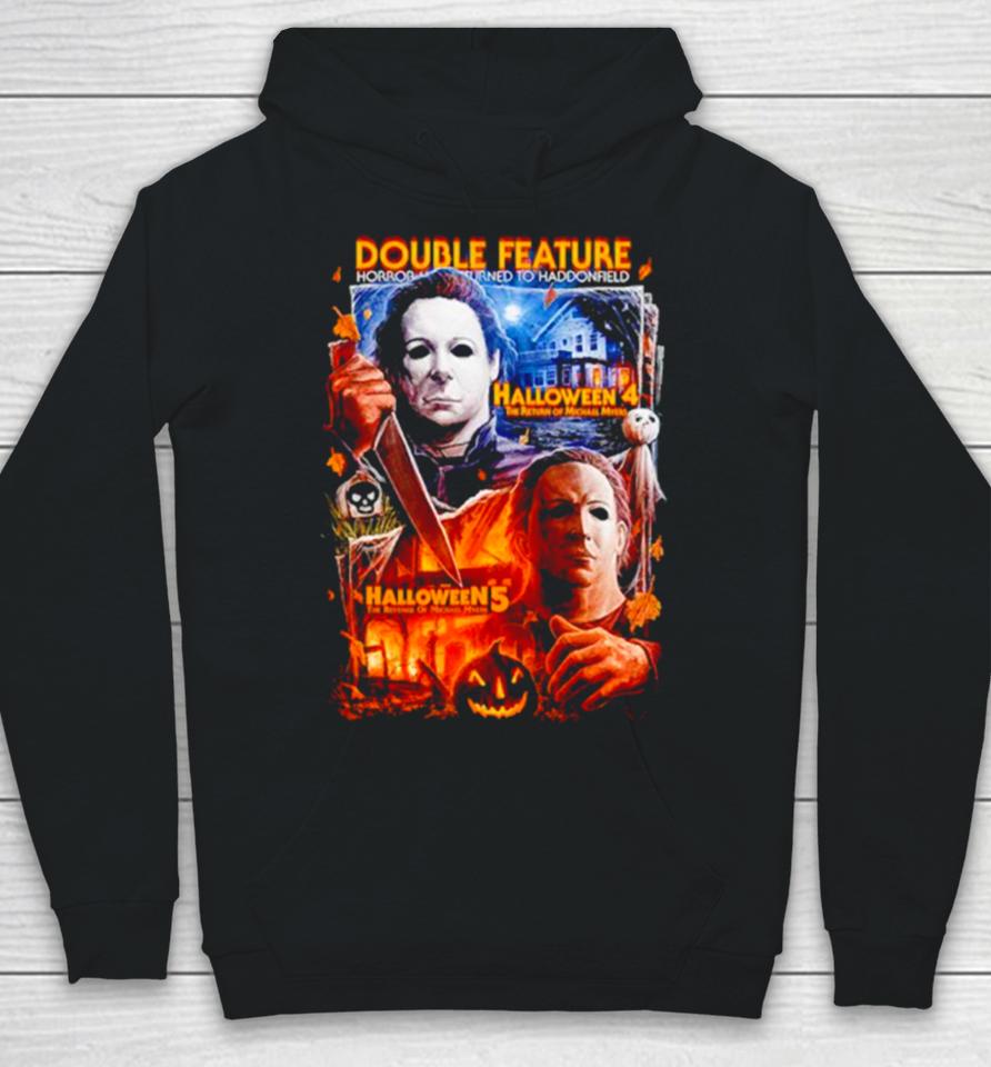 Halloween 4 And 5 Double Feature The Return Of Michael Myers Hoodie