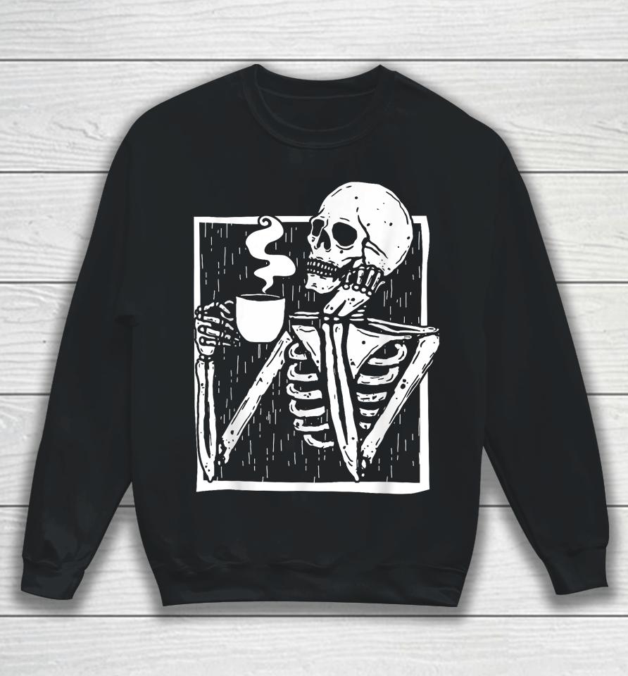 Halloween Coffee Drinking Skeleton Skull Sweatshirt