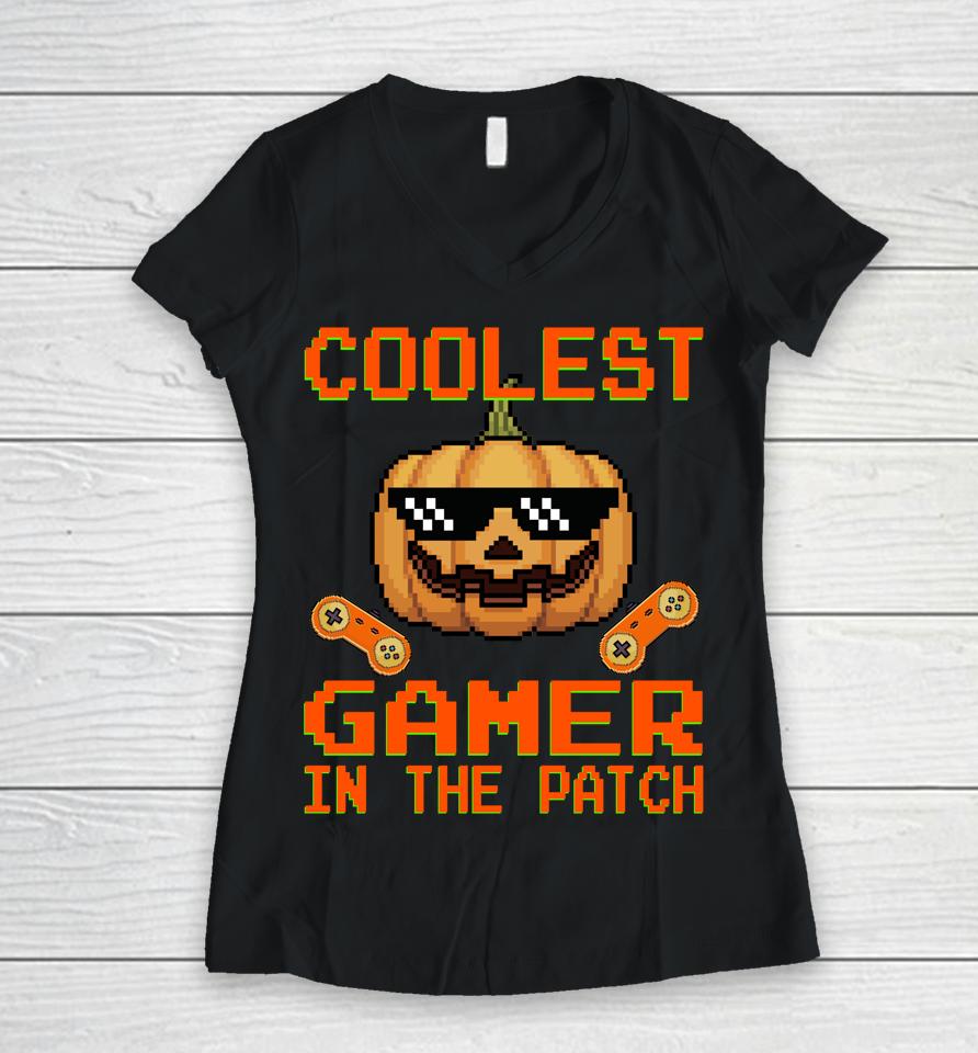 Halloween Coolest Gamer In The Patch Pumpkin Women V-Neck T-Shirt