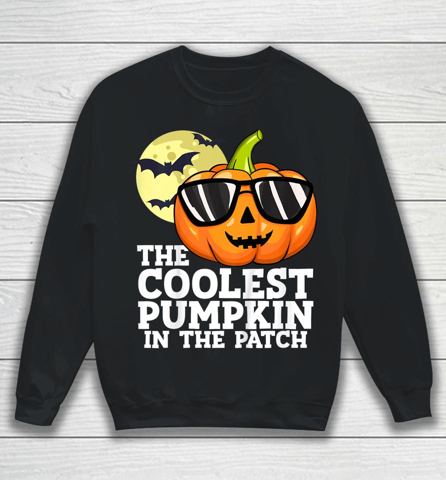 Halloween Coolest Pumpkin In The Patch Sweatshirt