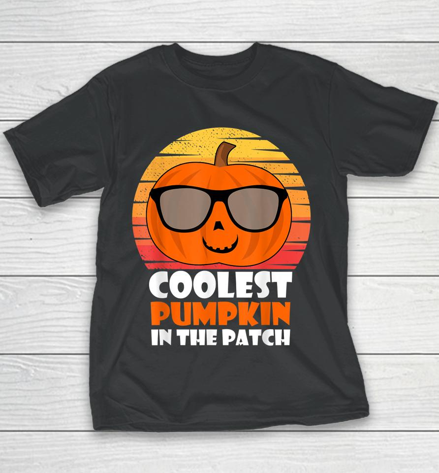 Halloween Coolest Pumpkin In The Patch Youth T-Shirt