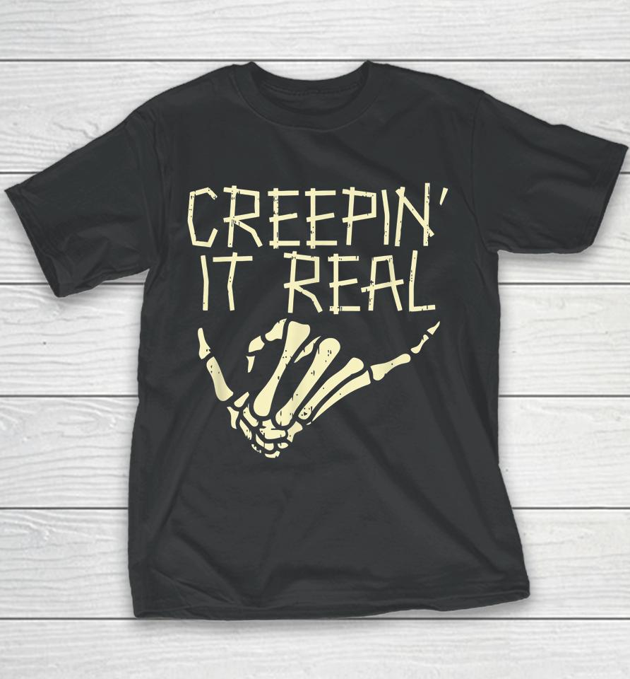 Halloween Creepin’ It Real Skeleton Hand Hang Loose Funny Youth T-Shirt