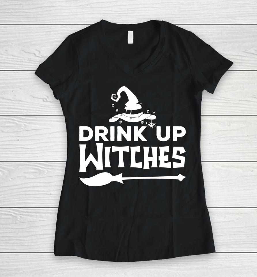 Halloween Drink Up Witches Women V-Neck T-Shirt