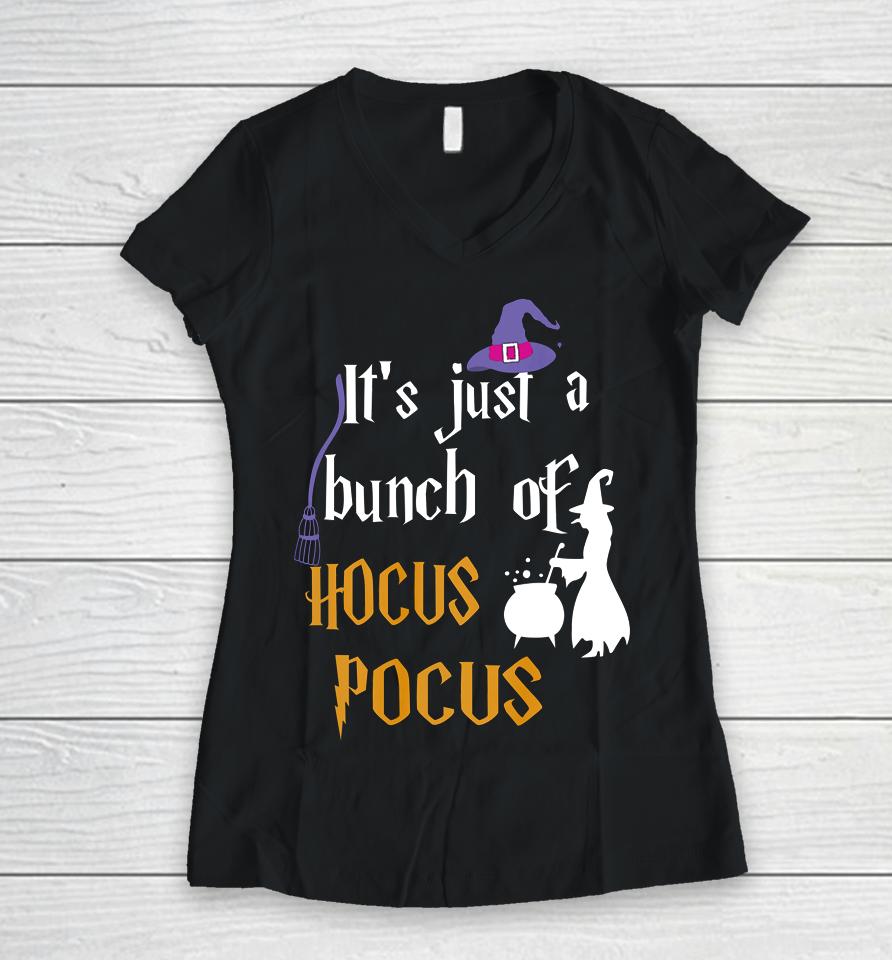 Halloween It S Just A Bunch Of Hocus Pocus (2) Women V-Neck T-Shirt