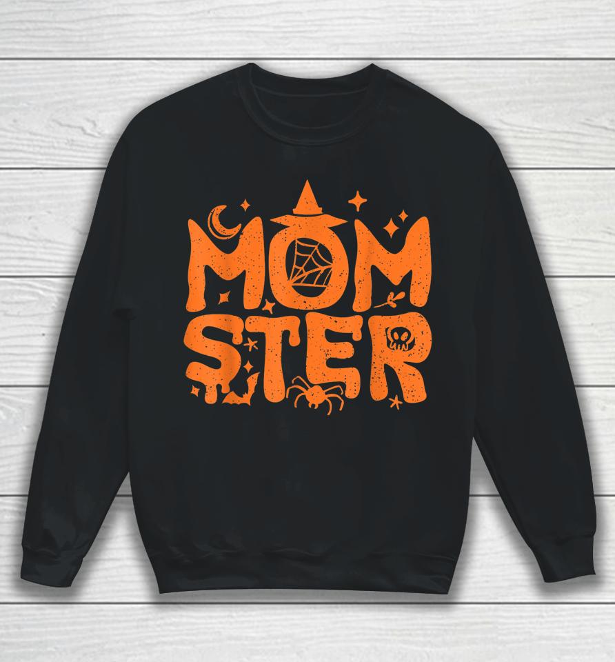 Halloween Momster T-Shirt Halloween Mom Sweatshirt