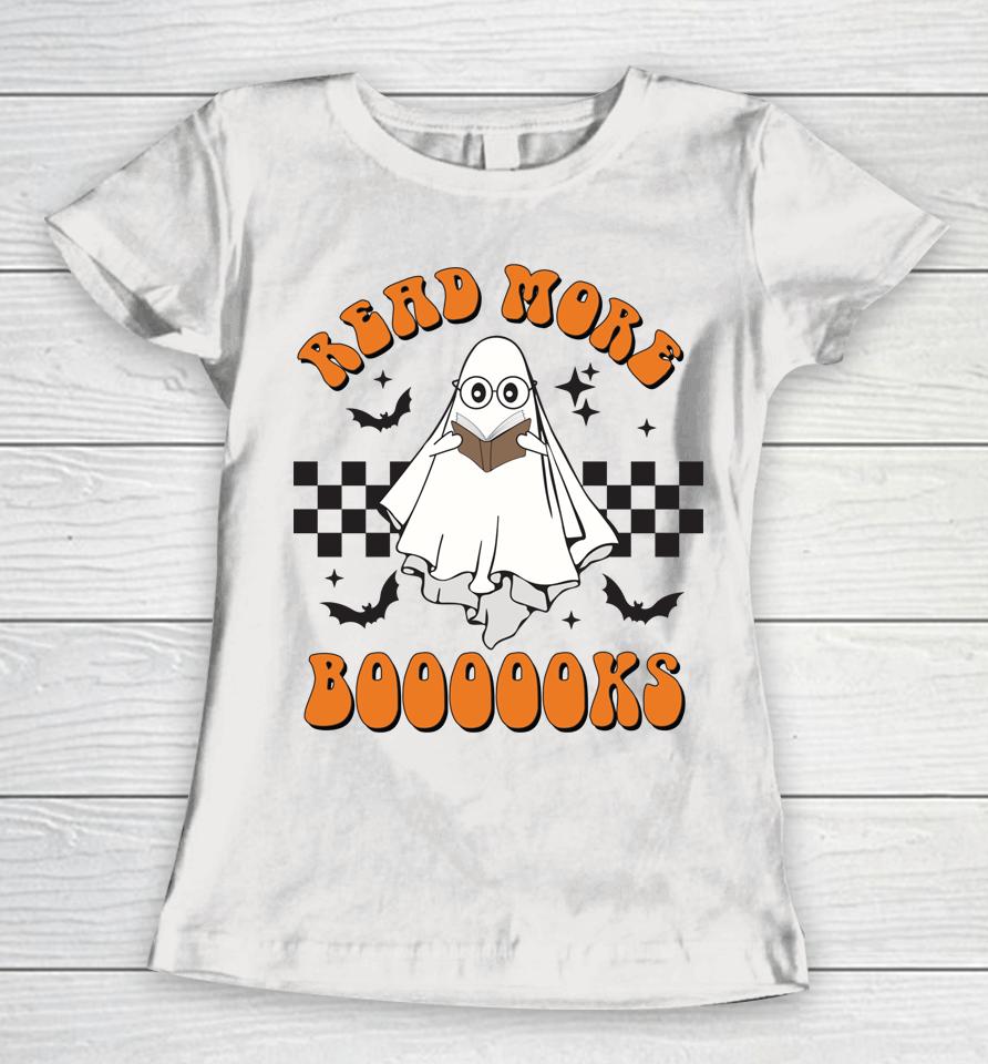 Halloween Read More Books Cute Boo Read More Boooooks Women T-Shirt