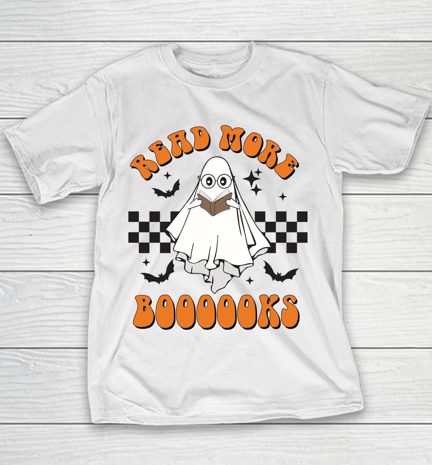 Halloween Read More Books Cute Boo Read More Boooooks Youth T-Shirt