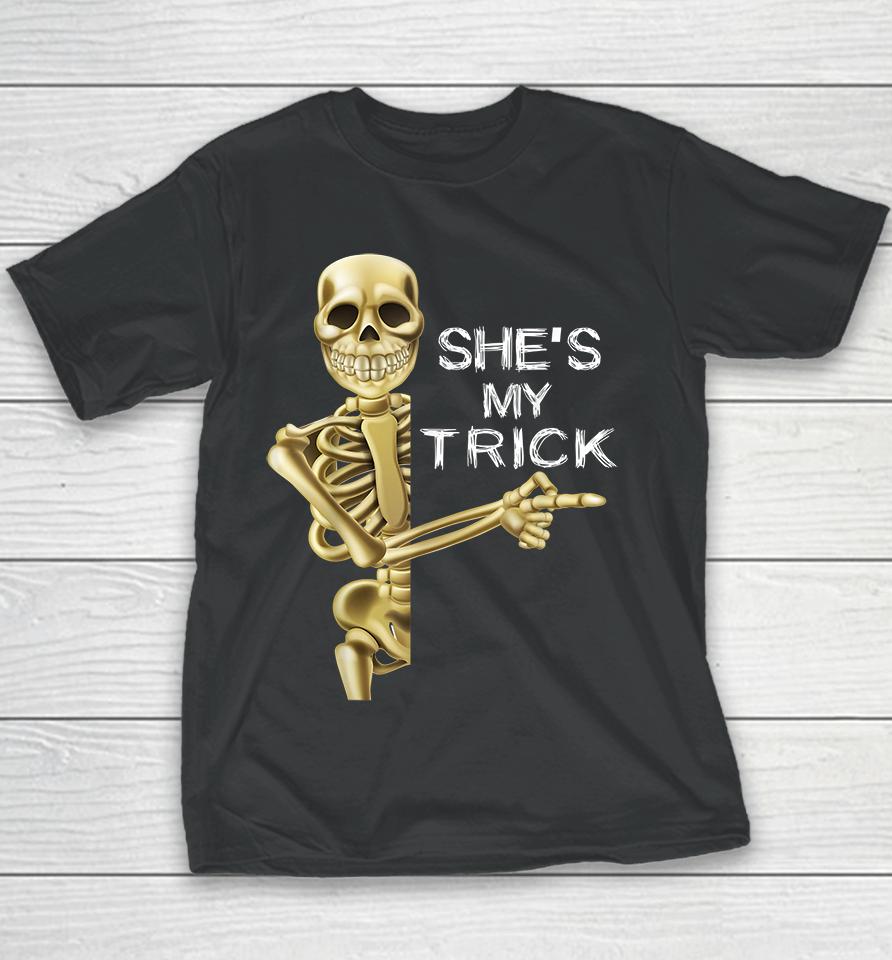 Halloween Shes My Trick Funny Youth T-Shirt