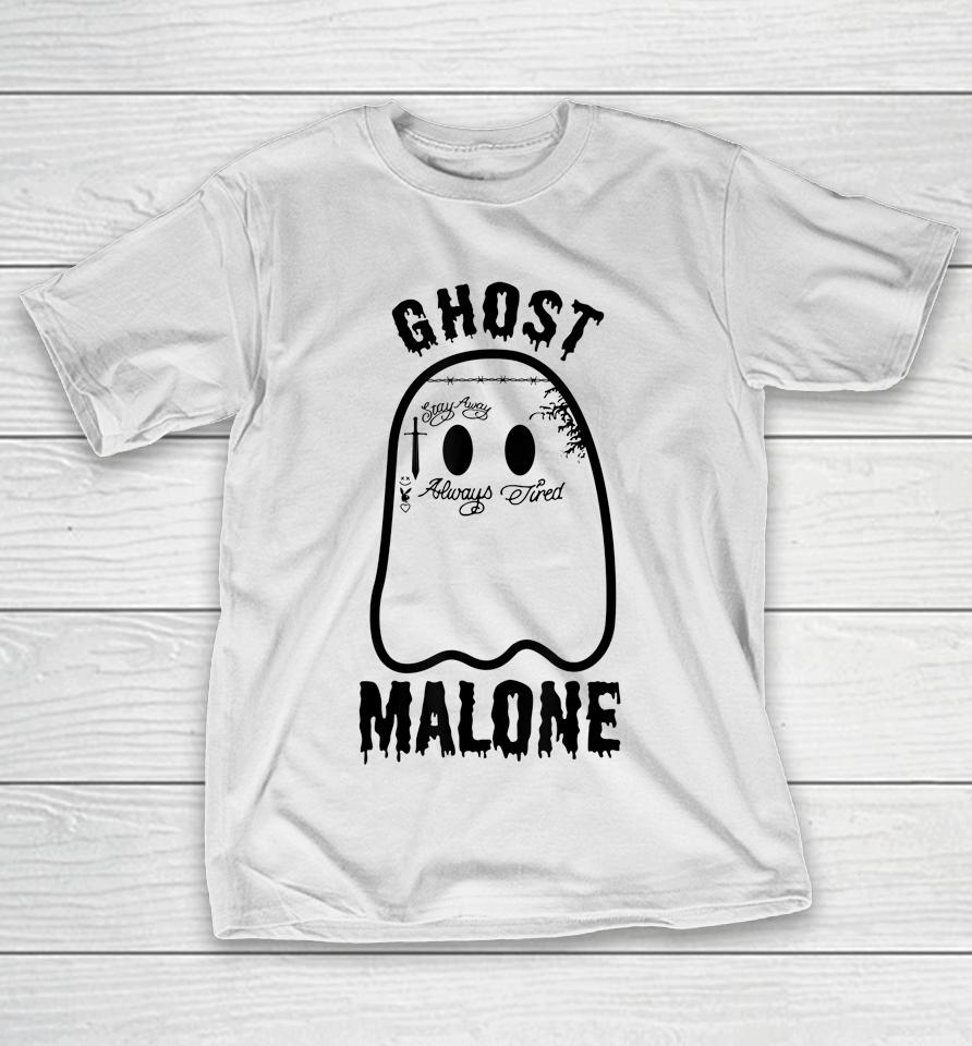 Halloween Spooky Season Fall Season Cute Ghost Malone T-Shirt