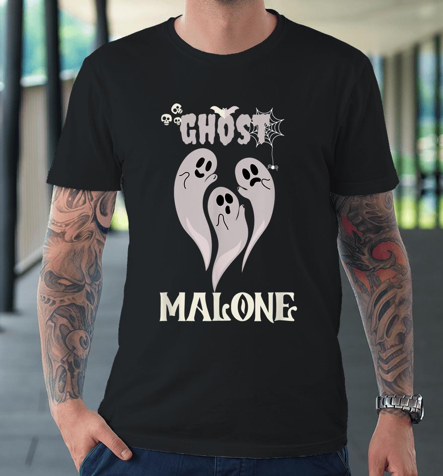 Halloween Spooky Season Fall Season Cute Ghost Malone Premium T-Shirt