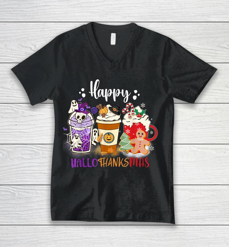 Halloween Thanksgiving Happy Hallothanksmas Coffee Latte Unisex V-Neck T-Shirt