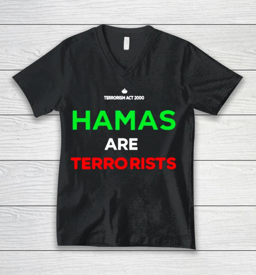 Hamas Are Terrorists Please Don’t Arrest Me Unisex V-Neck T-Shirt