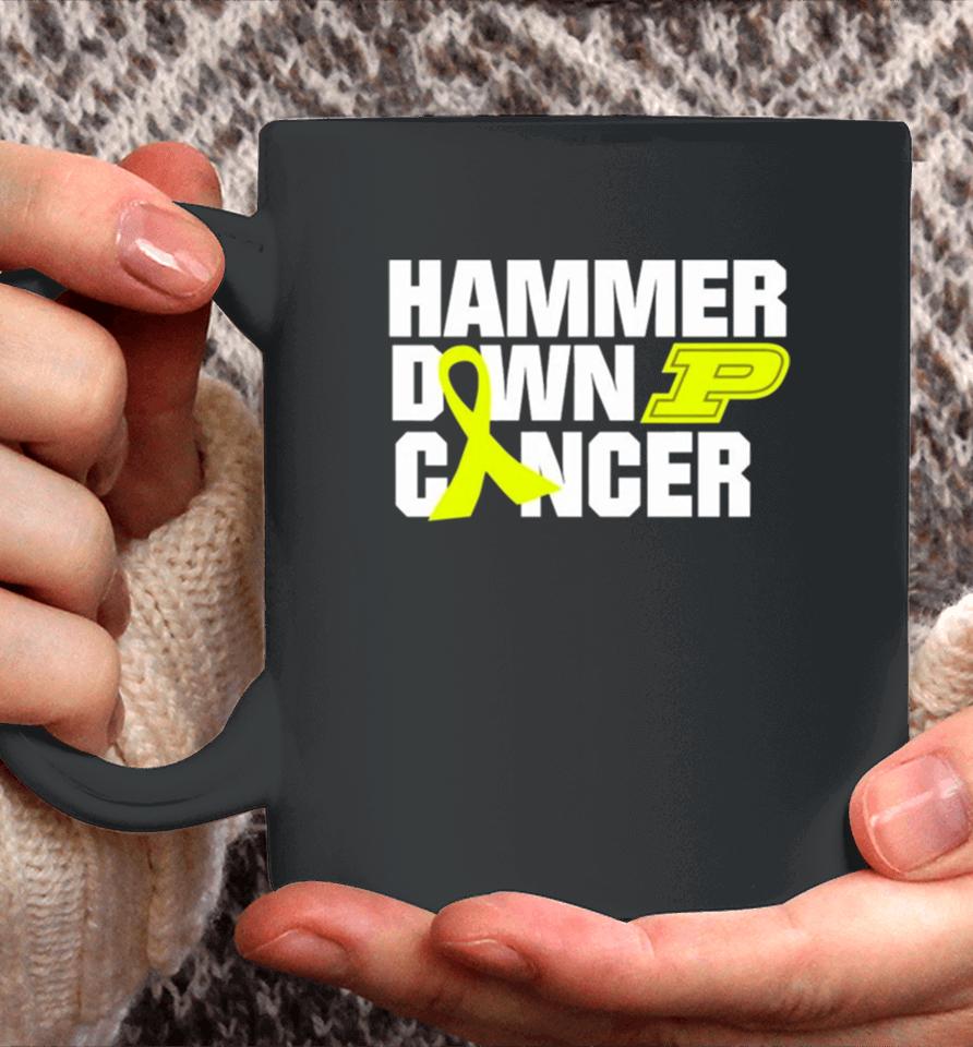 Hammer Down Cancer Purdue Coffee Mug